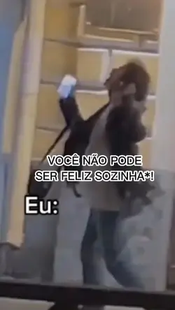 Sou feliz sozinha