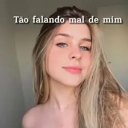 falando mal de mim