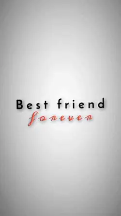 best friends forever