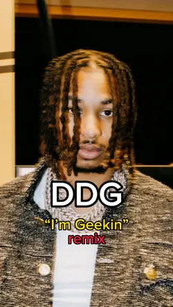 DDG “I’m Geekin”