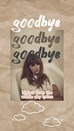 goodbye goodbye