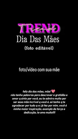 Feliz dia das mães 