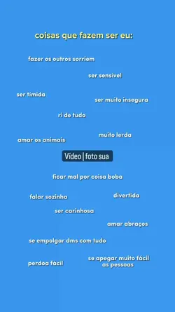 coisas que fazem ser