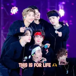 This is for life