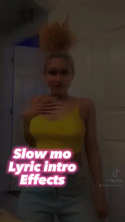 Lyric intro/slow mo😍