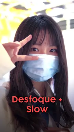 desfoque + Slow