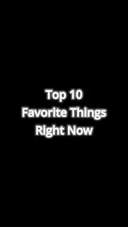 Top 10 favorites rn