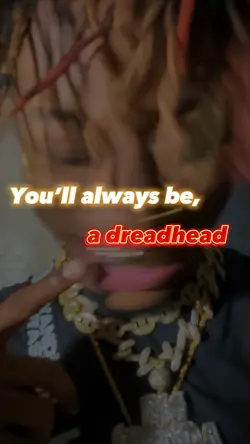 Dreadhead 😌