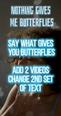 Gives me Butterflies
