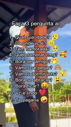 Faça 3 perguntas