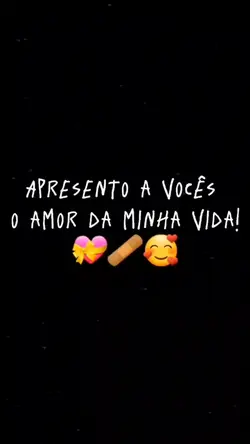 Amor da minha vida