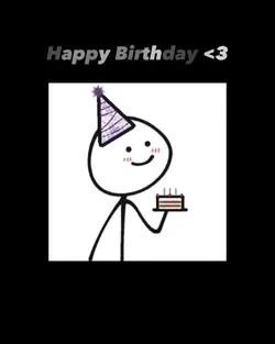 happy birthday <3