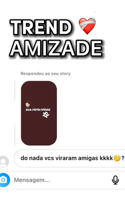 TREND DE AMIZADE ❤️