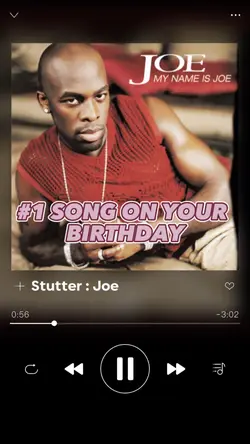 #1 song on your bday