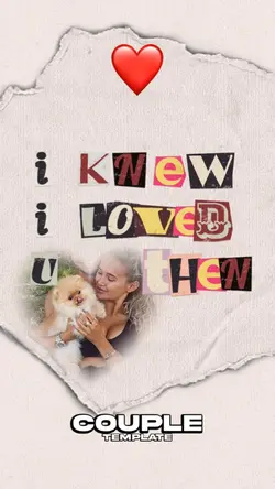 Knew I Loved You❤️