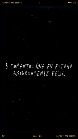 5 momentos ✨