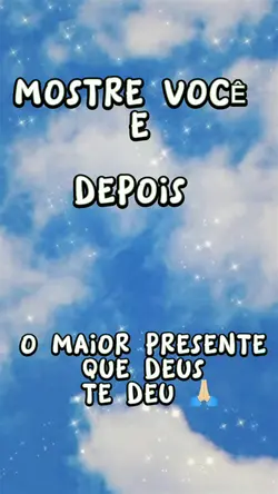 seu maior presente