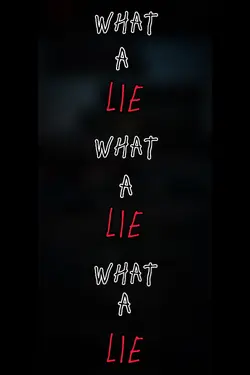 What a lie