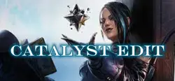 Catalyst edit