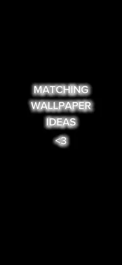 MATCHING WALLPAPERS