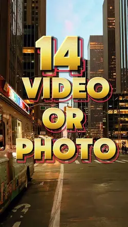 14 video or photo 