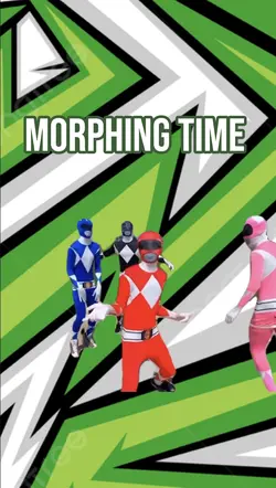 Morphin Time