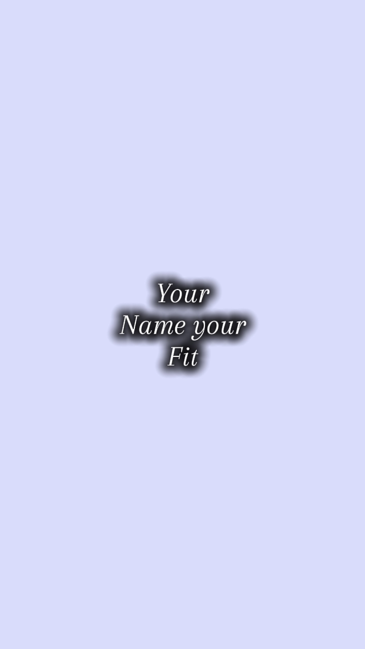 Ihr Name Ihre Passform