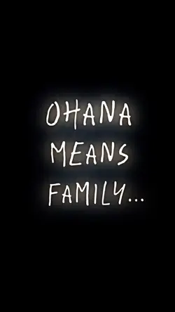Ohana Means Family