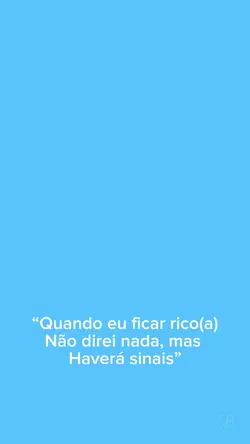 Ficar rica ninguém 