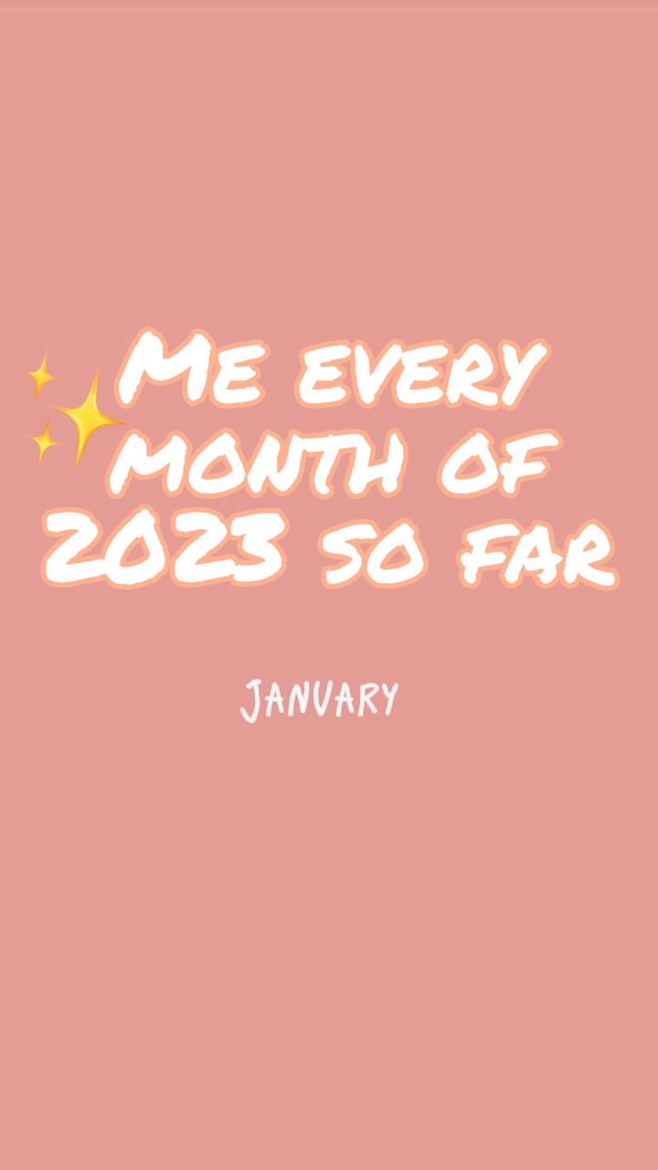 Every month so far😍
