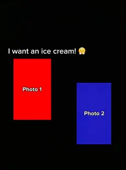 I want an ice cream!