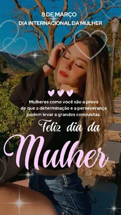 feliz dia das mulher