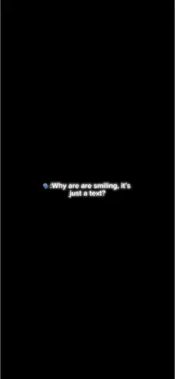 Why are you smiling?