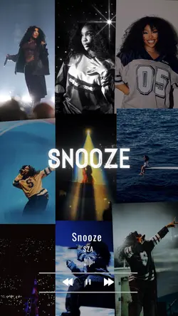 Snooze SZA…🤍