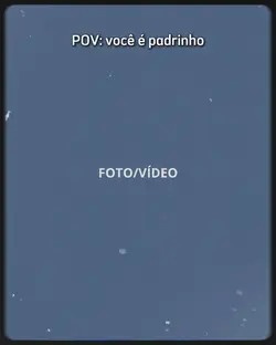 POV: você é padrinho