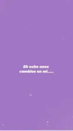 Cambios en mi ….