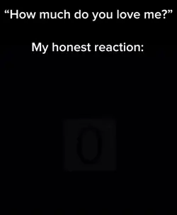 How much do u ❤️ me?