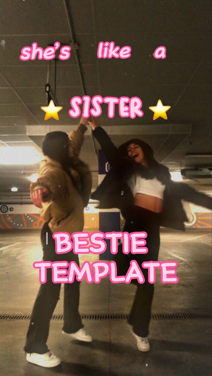 Friendship sister 💓