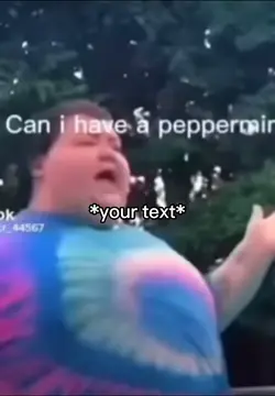 Have a peppermint