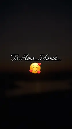 Te Amo Mamá 
