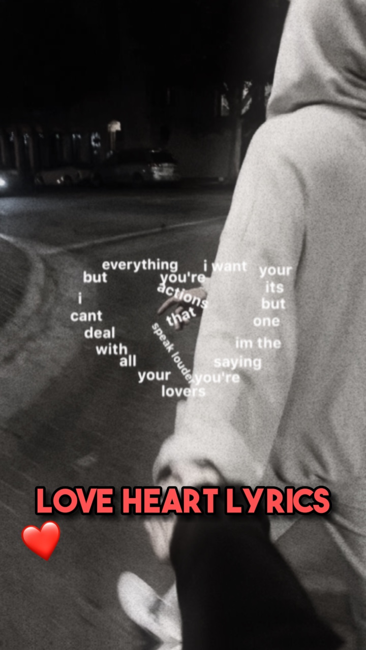 Heart lyrics❤️