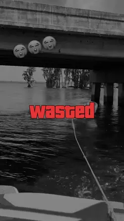 Wasted 💀