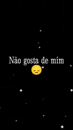 não gosta de mim 