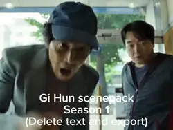 Gi Hun (S1)scenepac