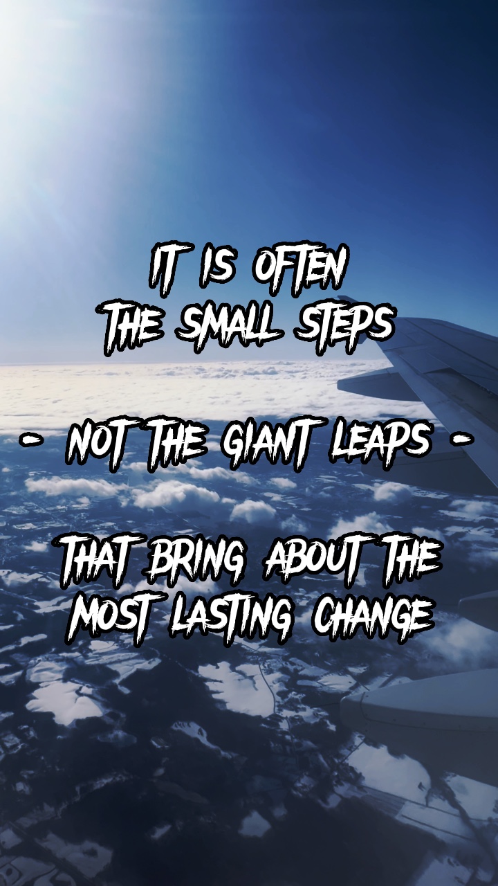 Quote / Small Steps
