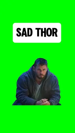 SAD THOR