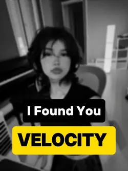 I Found You Velocity