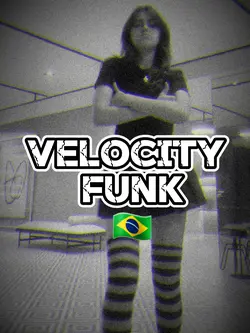 Velocity | Funk BR 
