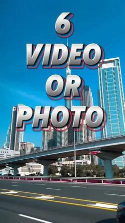 6 video or photo 