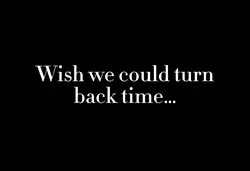 Wish we could turn